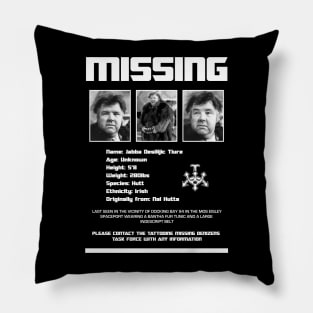 Jabba Missing - Dark Pillow