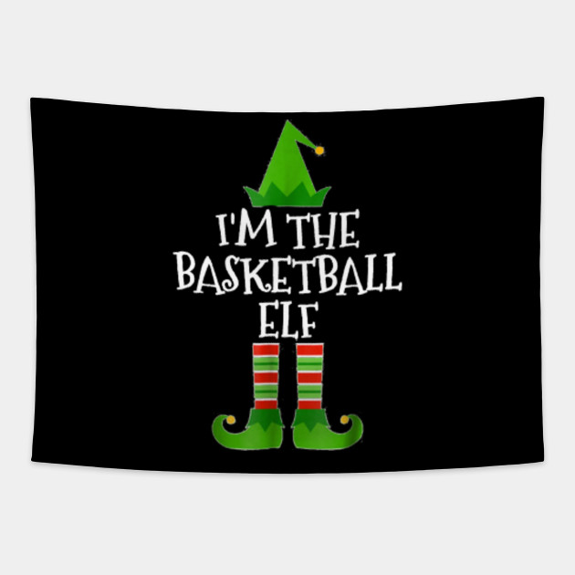 I M The Basketball Elf Matching Family Christmas Elf Tapestry