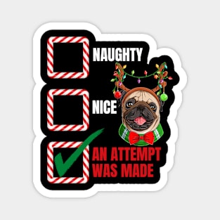 Naughty or Nice Christmas Reindeer Pug Magnet