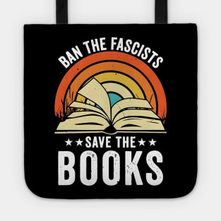 Ban The Fascists Save The Books Tote