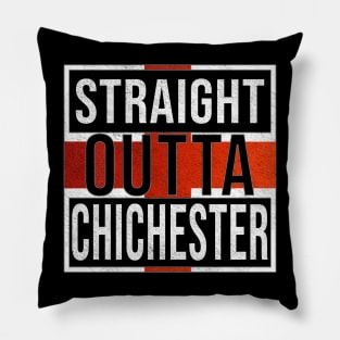 Straight Outta Chichester - Gift for England From Chichester Pillow