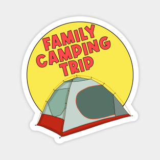 Family Camping Trip Magnet