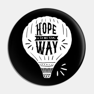 'Hope Is On The Way' Food and Water Relief Shirt Pin