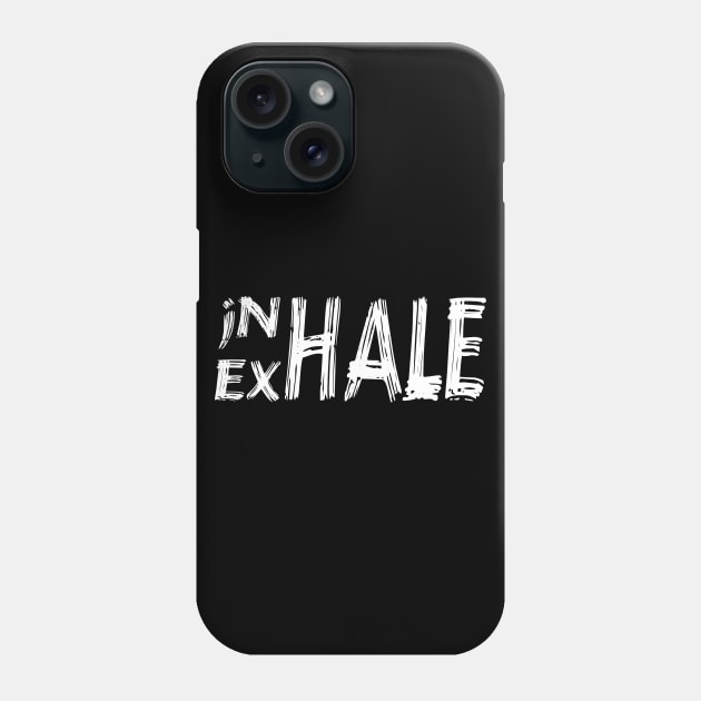 Inhale Exhale Yoga Phone Case by YogaSale