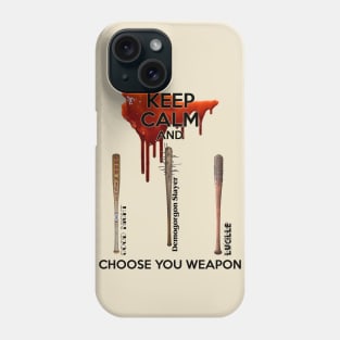 Choose your weapon Phone Case