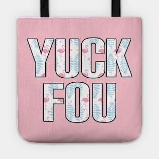 Yuck Fou flamingo Tote