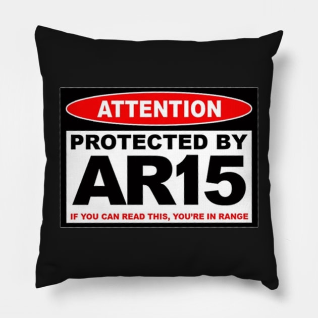 Protected by AR15 Pillow by  The best hard hat stickers 
