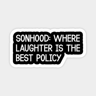 Where Laughter is the Best Policy Magnet