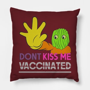 Dont Kiss Me Pillow