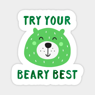 Try Your Beary Best - Elementary School Student Teacher Gift Magnet