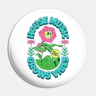 HOUSE MUSIC - Grows Vibes (Teal/Pink/Green) Pin