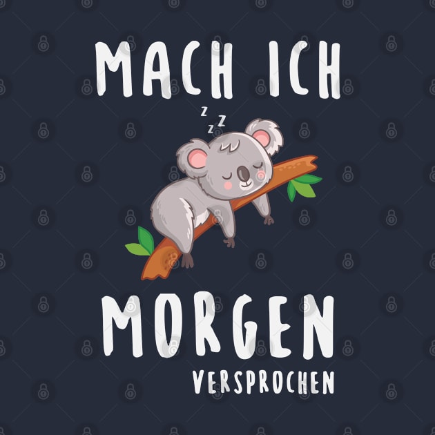 Mach ich morgen by gabrielakaren