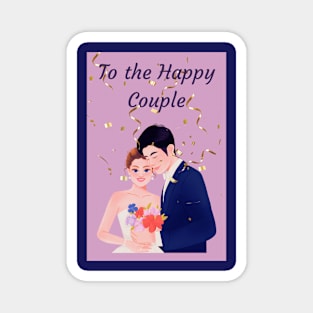 To the Happy Couple Magnet