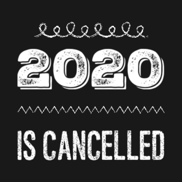 2020 is cancelled - black by Uwaki