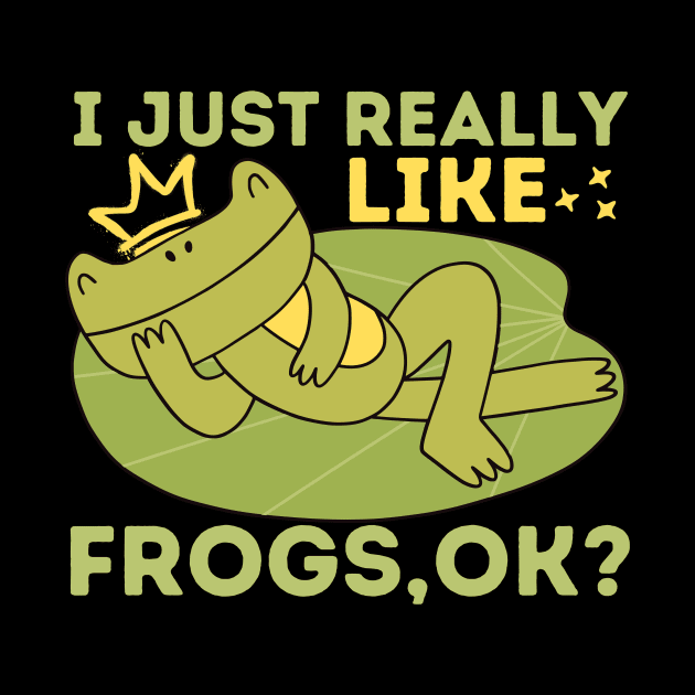 I just really like frogs by Teewyld