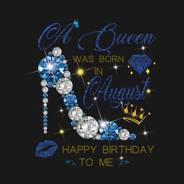 A Queen Was Born In August by super soul