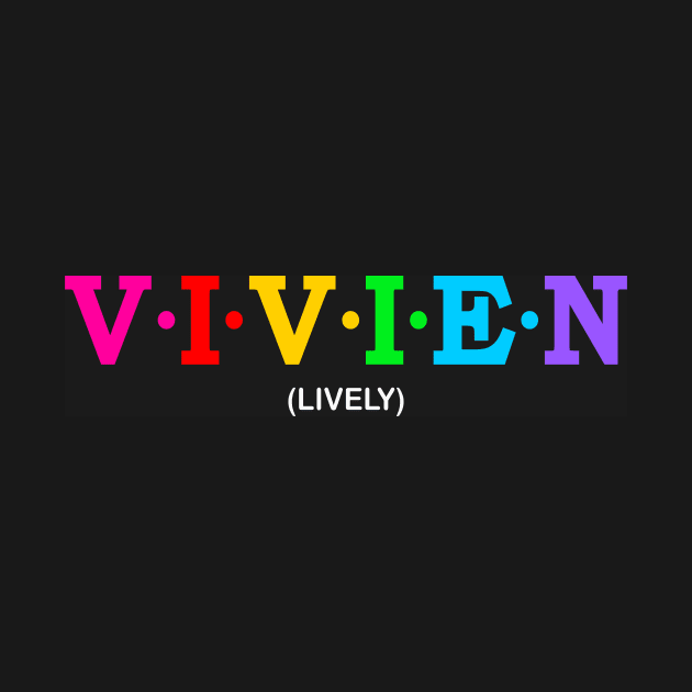 Vivien - Lively. by Koolstudio