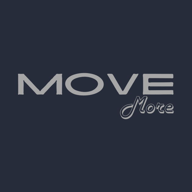 Move More Fitness by DEWGood Designs