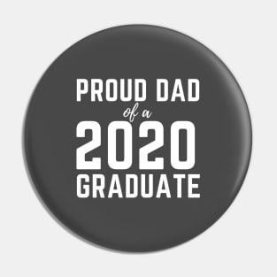 Proud Dad Of A 2020 Graduate Senior Class Graduation Pin