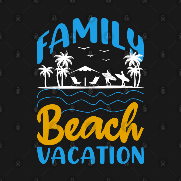 Family Beach Vacation by Kingdom Arts and Designs