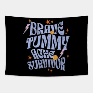 Brave Tummy Ache Survivor Funny Retro Y2K Tapestry