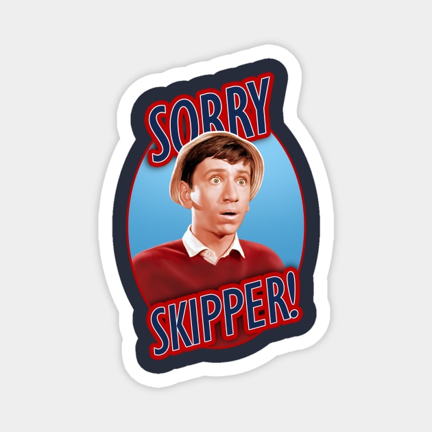 Gilligan's Island - Sorry Skipper! Magnet by art_by_suzie