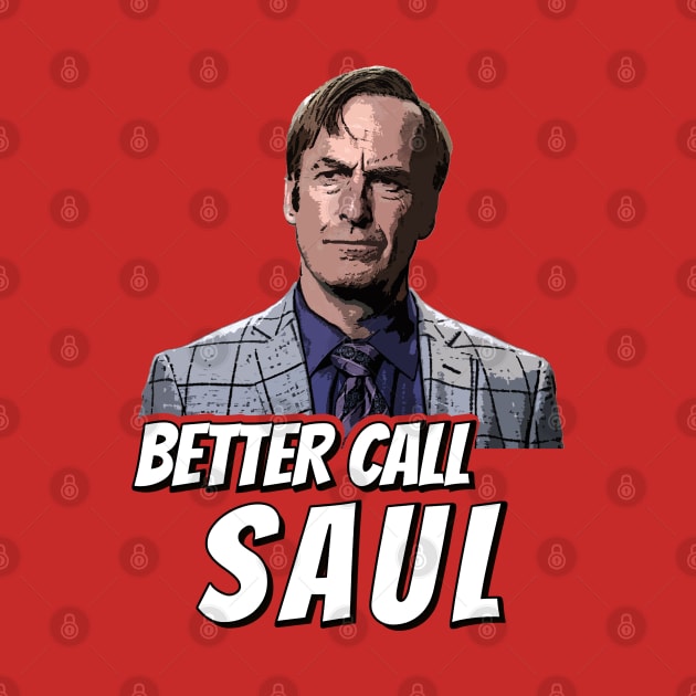 Better Call Saul by Stevendan