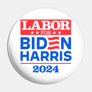 Labor For Biden 2024 Pin