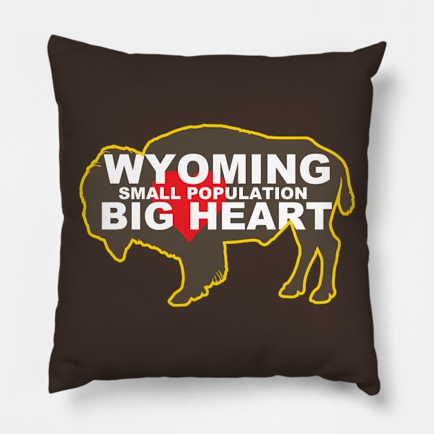 Wyoming, Small Population, BIG HEART Pillow by draw2much