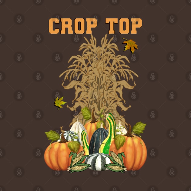 Funny Word Pun Crop Top Harvest Fall by tamdevo1