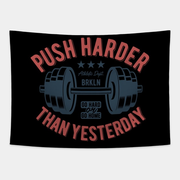 Push Harder Than Yesterday NYC Tapestry by BrillianD