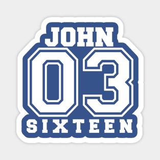 John 3 16 white Magnet
