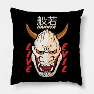 Live or Evil Pillow