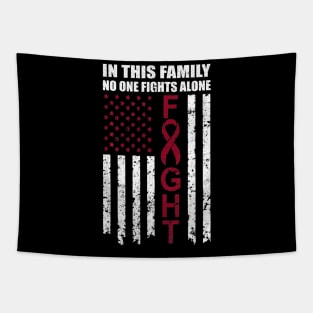 No One Fights Alone Multiple Myeloma Awareness US Flag Shir Tapestry