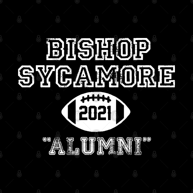 BISHOP SYCAMORE ALUMNI by thedeuce