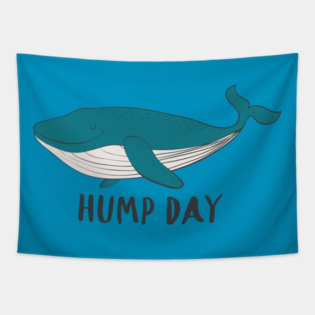 Hump Day- Humpback whale gift Tapestry by Dreamy Panda Designs