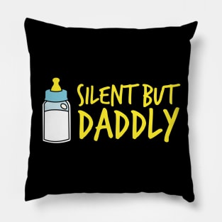 Silent but daddly funny Milk Bottle 03 Pillow