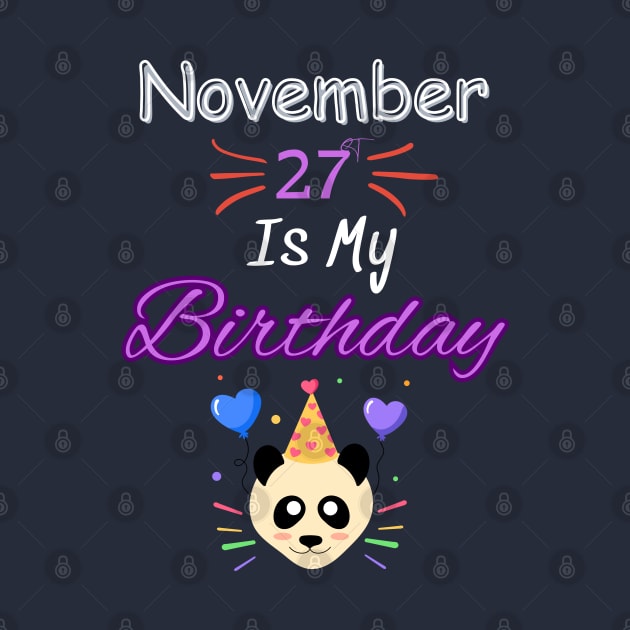 november 27 st is my birthday by Oasis Designs