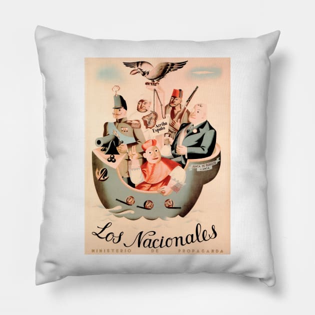 LOS NACIONALES Spanish Civil War Government Propaganda Poster dated 1936 Pillow by vintageposters