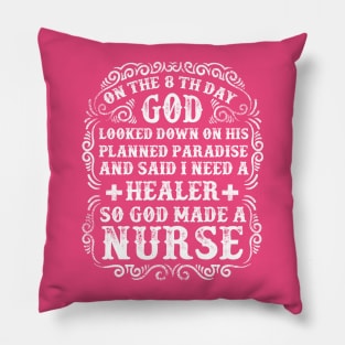 God made a nurse Pillow