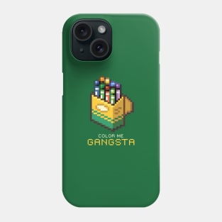 Color Me Gangsta Phone Case