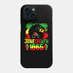 Juneteenth Is My Independence Day Black Women Black Pride Phone Case