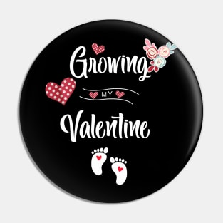 growing my valentine shirt red Love Wife Boy Girl Pin