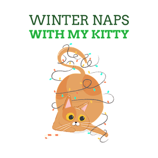 Winter naps with my kitty T-Shirt