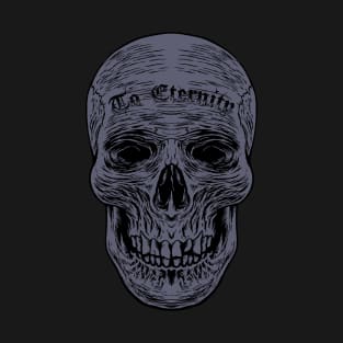 TO ETERNITY T-Shirt