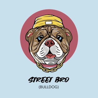 Street Bro (Bulldog) T-Shirt