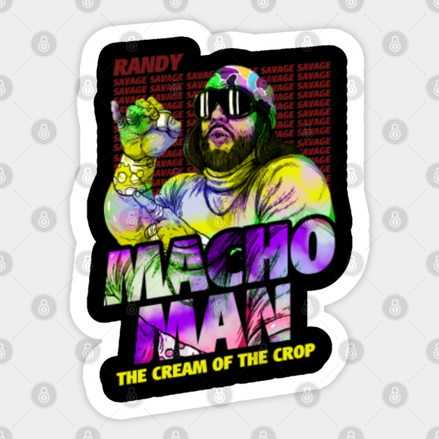 Randy Macho Man Oh Yeah! Savage - Macho Man - Sticker