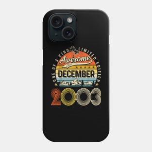 Awesome Since December 2003 Vintage 20th Birthday Phone Case