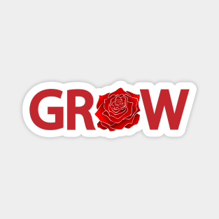 Grow artistic text design Magnet