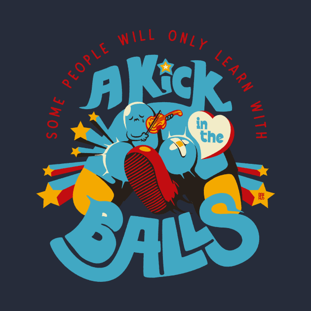 Learn With Aggression Kick In The Balls White BG by raffaus